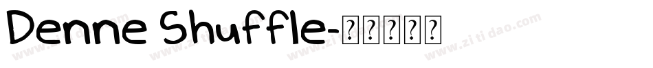 Denne Shuffle字体转换